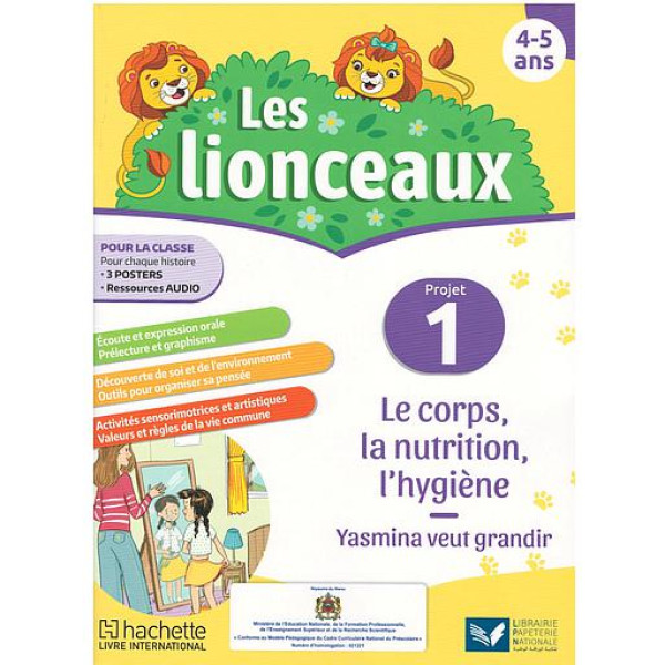 Les lionceaux 4-5 ans projet 1 -Le Corps la nutrition l'hygiène