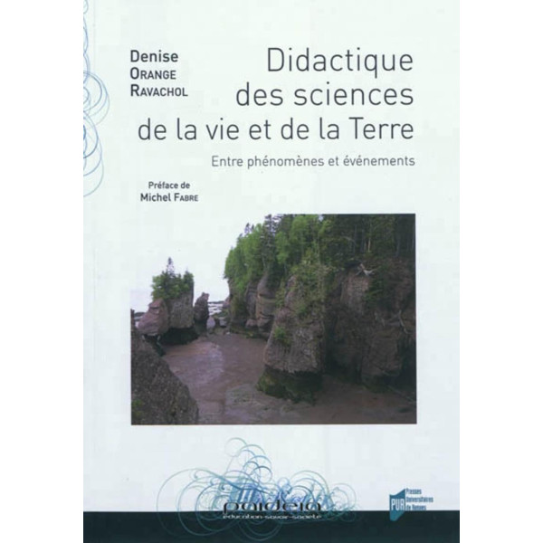 Didactique des sciences de la vie et de la terre. Entre phénomènes et événements