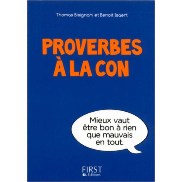 Le petit livre Proverbes à la con