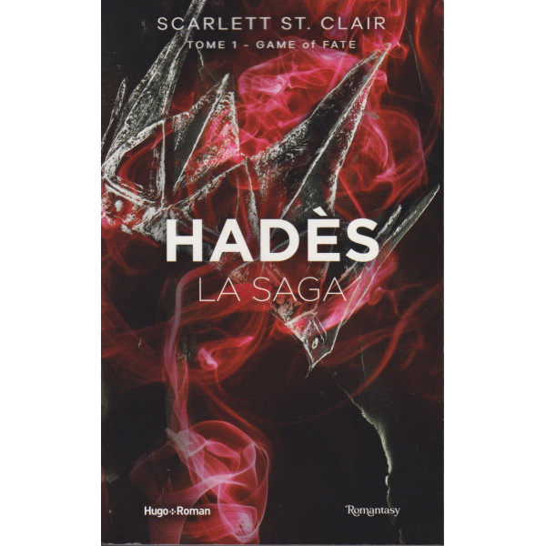 Hades la Saga T1 -A game of fate