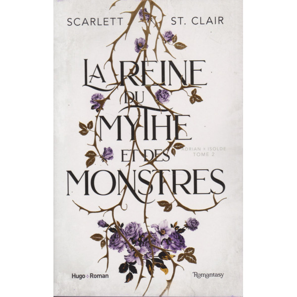 La reine du mythe et des monstres T2 -Adrian et Isolde GF