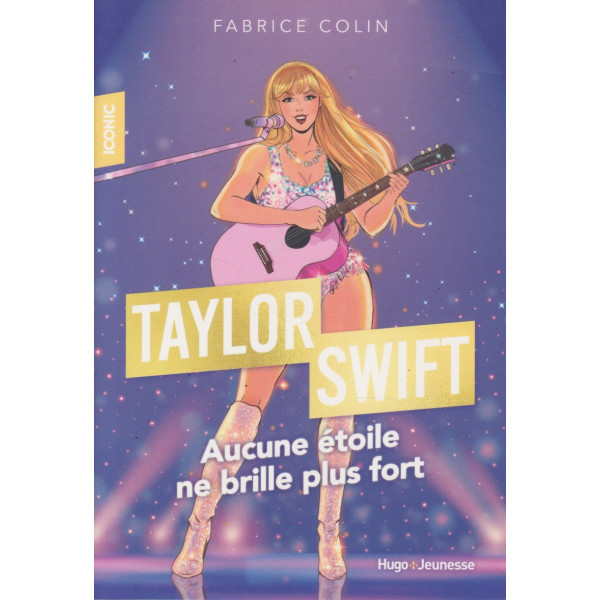 Taylor Swift - Aucune étoile ne brille plus fort