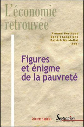 Figures et énigme de la pauvreté Figures et énigme de la pauvreté