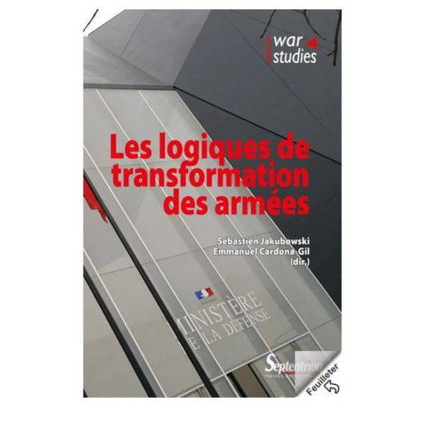 Les logiques de transformation des armées