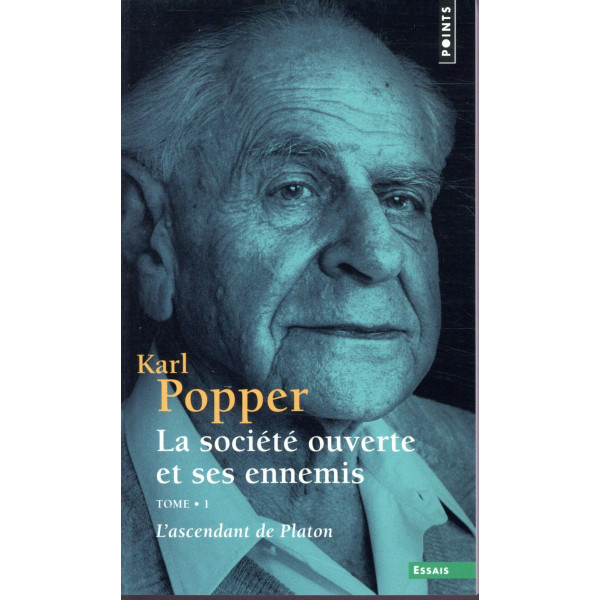 La société ouverte et ses ennemis T1 -L'ascendant de platon 