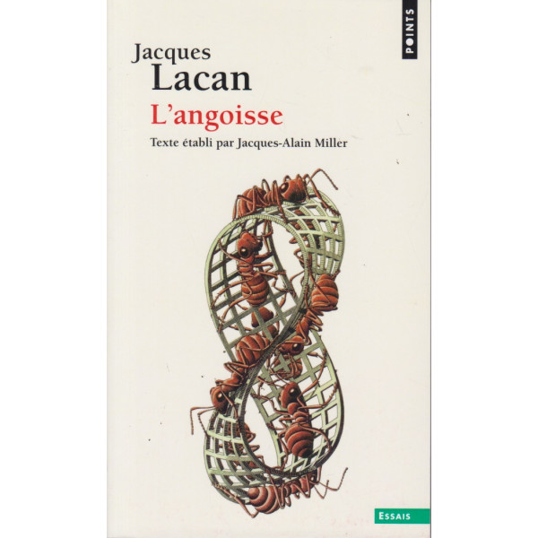 L'Angoisse - Séminaire Livre X (1962-1963)