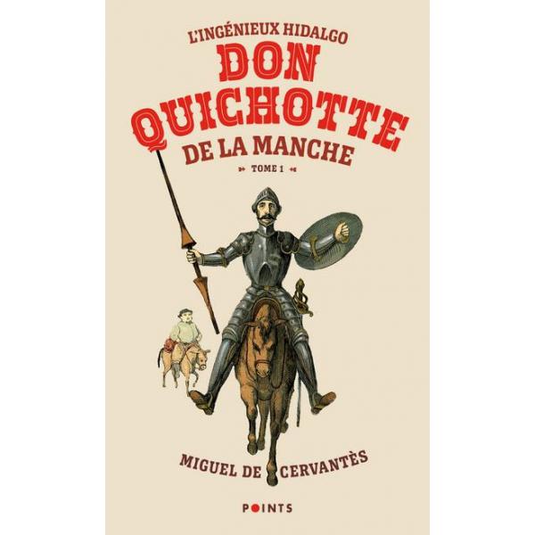 L'Ingénieux Hidalgo Don Quichotte de la Manche T1