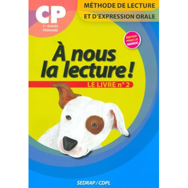 A nous la lecture CP livre 2 APM 2008