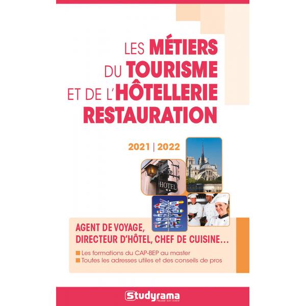 Les métiers du tourisme et de l'hôtellerie 2021-2022