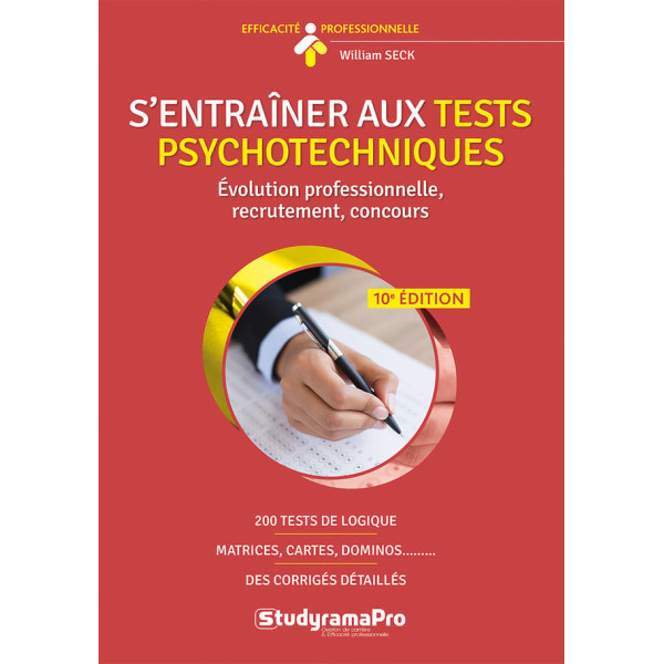 S'ENTRAÎNER AUX TESTS PSYCHOTECHNIQUES