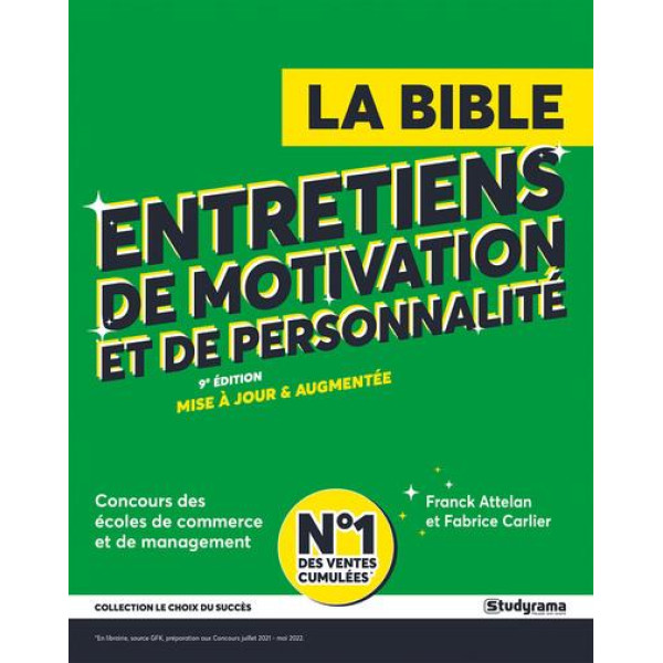 La bible entretiens de motivation et de personnalité