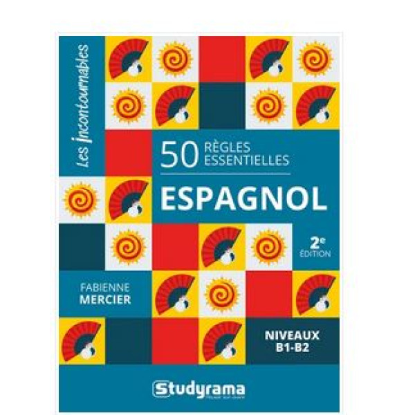 50 REGLES ESSENTIELLES – ESPAGNOL