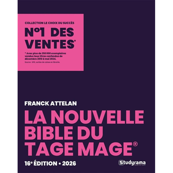 La nouvelle bible du Tage Mage . 16E édition 2026