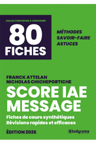 Le Score IAE Message en 80 fiches Le Score IAE Message en 80 fiches
