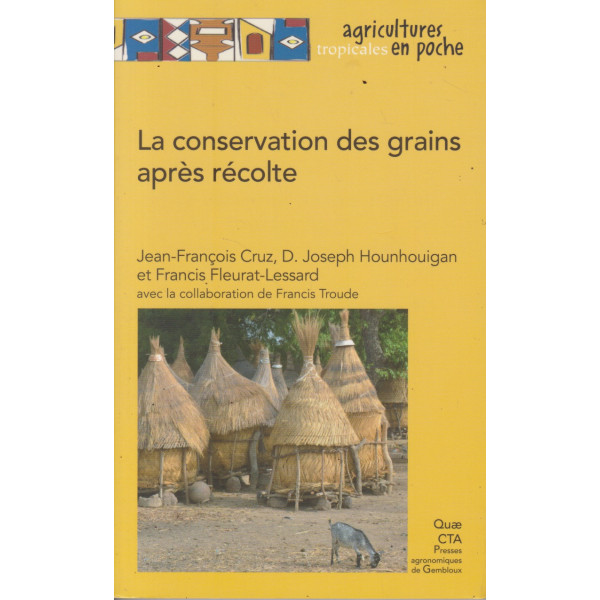 La conservation des grains apres récolte
