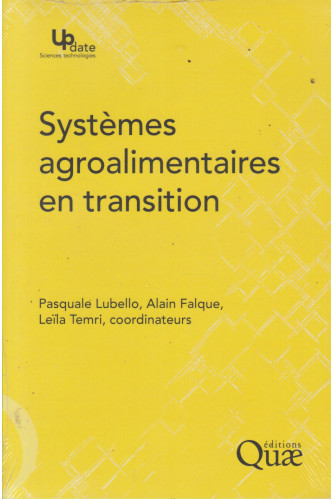 Systèmes agroalimentaires en transition Systèmes agroalimentaires en transition