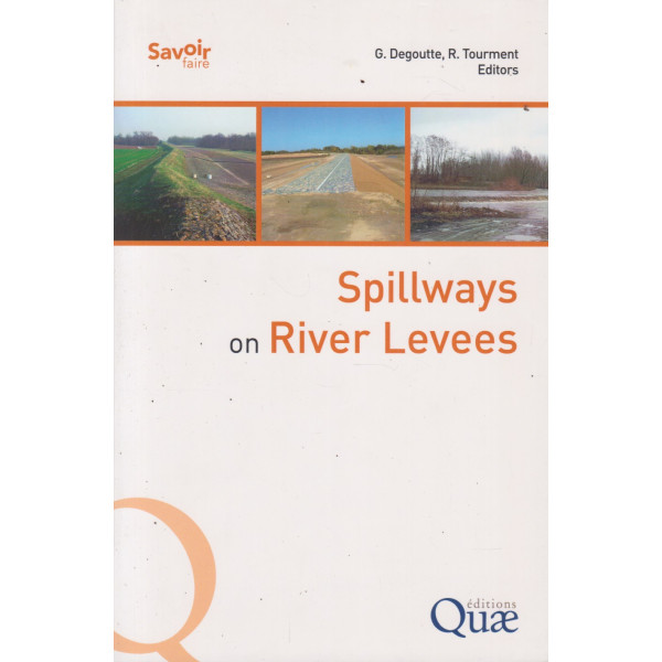 Spillways on River Levees