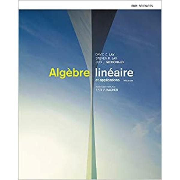 Algèbre linéaire et applications 5ed