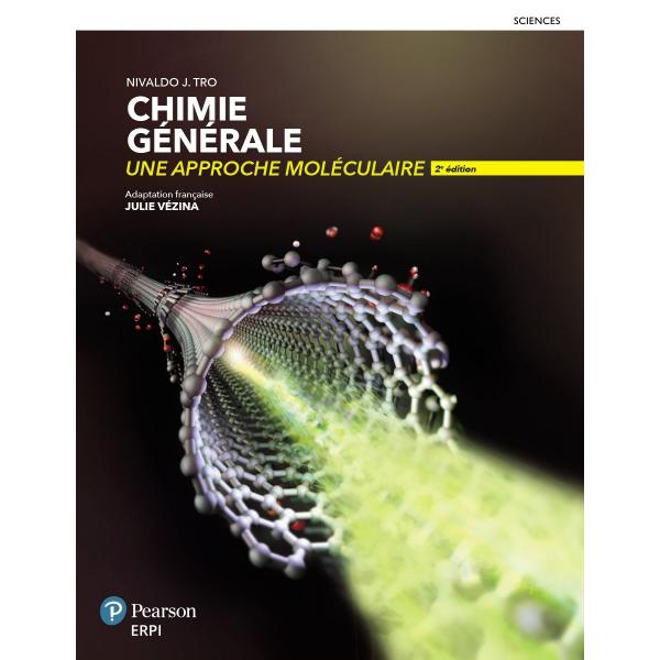 Chimie générale - Une approche moléculaire Ed.2018