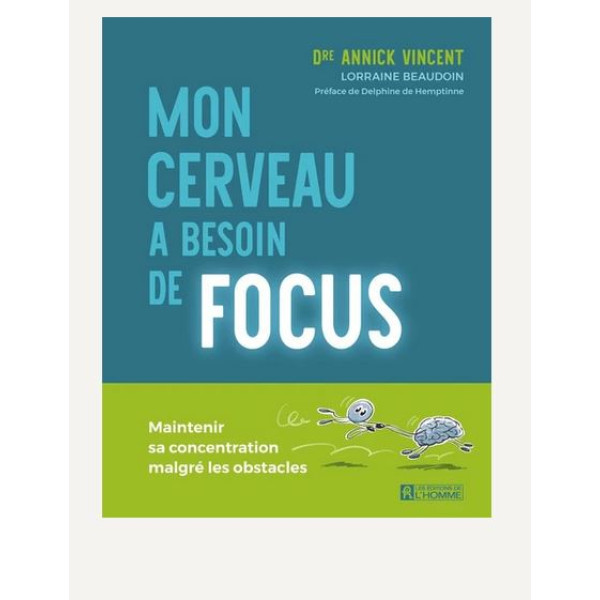 Mon cerveau a besoin de focus