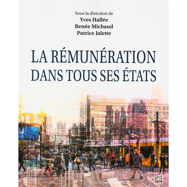 La rémunération dans tous ses états