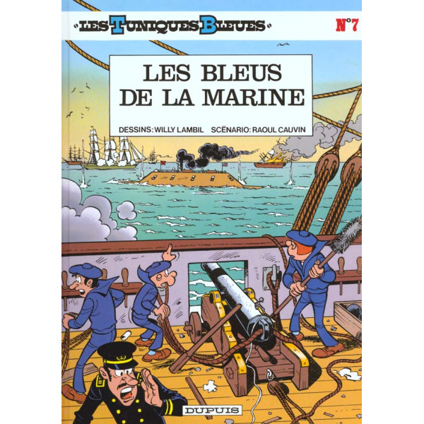 Les Tuniques Bleues T7 -Les Bleus de la marine