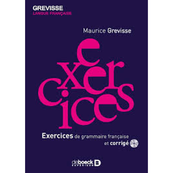 Exercices de grammaire française exercices et corrigés