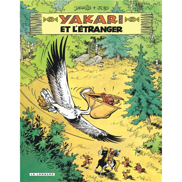 Yakari T7 -Yakari et l'étranger