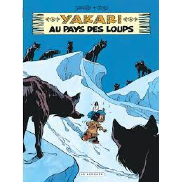 Yakari T8 -Yakari au pays des loups