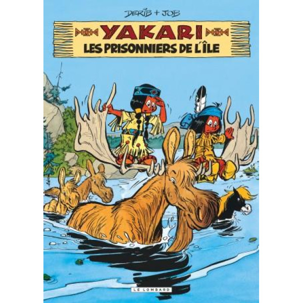 Yakari T9 -Les prisonniers de l'ile