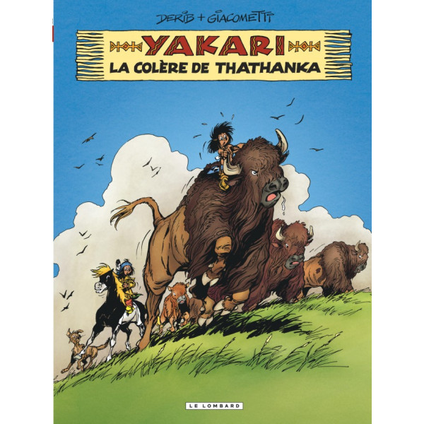 Yakari T42 -La colère de Thathanka