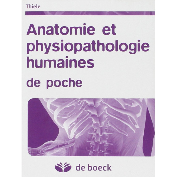 Anatomie et physiopathologie humaines de poche