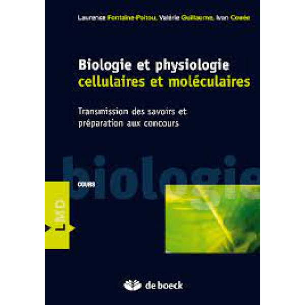 Biologie et physiologie cellulaires