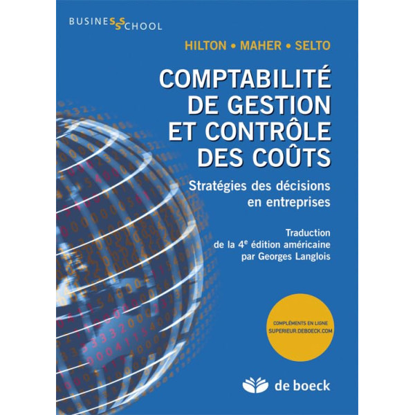 Comptabilité de gestion et contrôle des coûts: Stratégies des décisions en entreprise