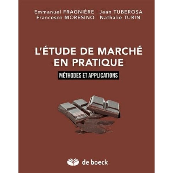 L'étude de marché en pratique:Méthodes et applications