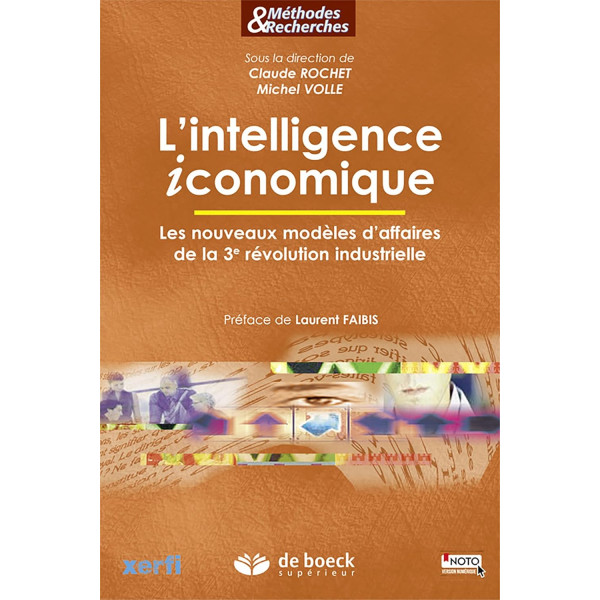 L'intelligence Iconomique : Les nouveaux modèles d'affaires de la 3e révolution industrielle 