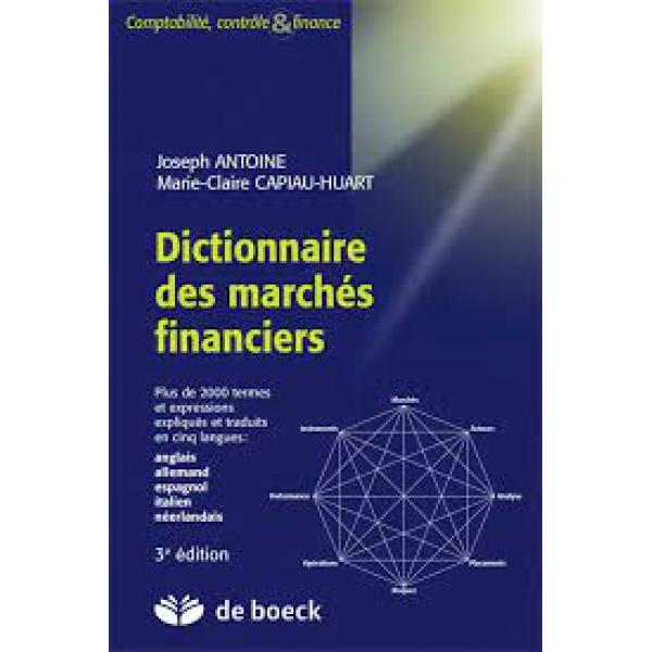 Dictionnaire des marchés Financiers 3ed
