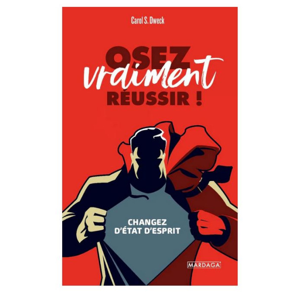 Osez vraiment réussir !
