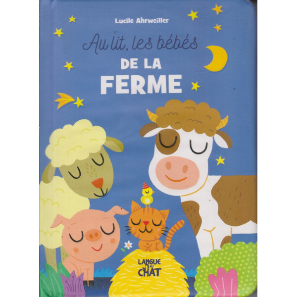 Au lit, les bébés de la ferme