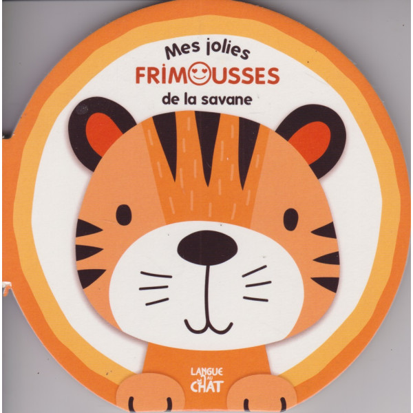 Mes jolies frimousses de la savane
