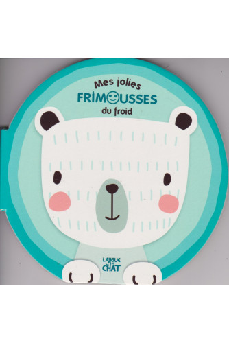 Mes jolies frimousses du froid Mes jolies frimousses du froid