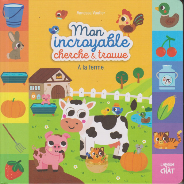 A la ferme - Mon incroyable cherche et trouve 