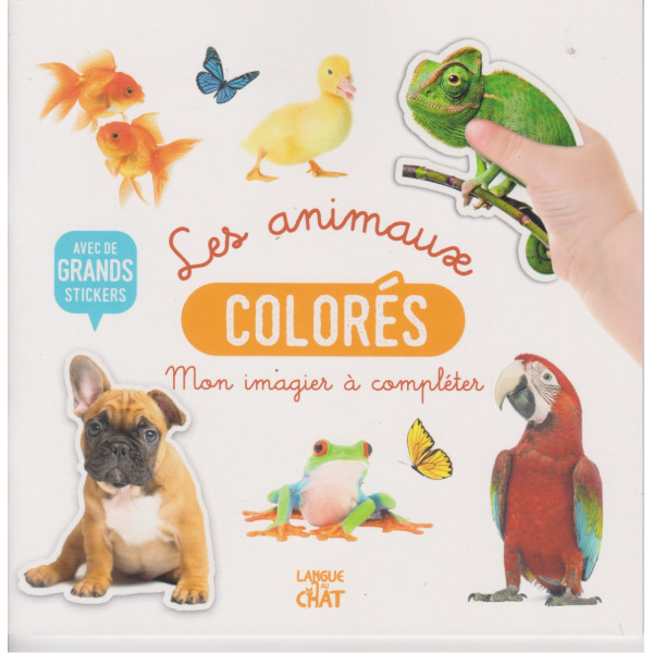 Les animaux colorés -Mon imagier à compléter