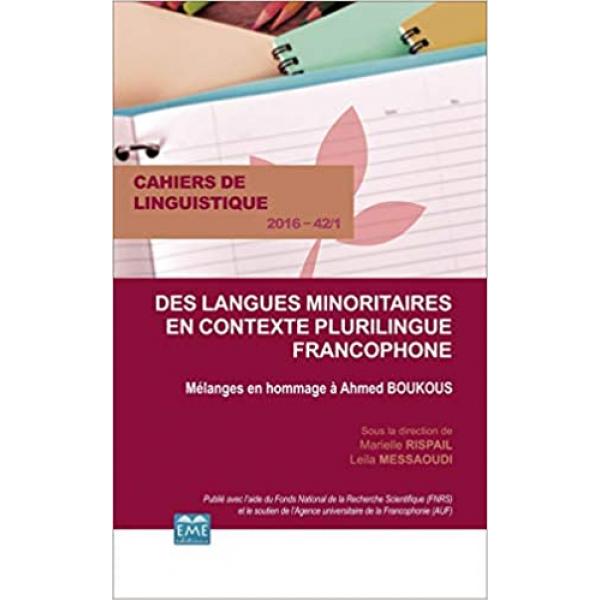 Cahiers de linguistique N° 42/1 2016 Des langues minoritaires  