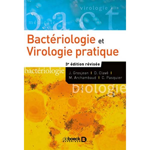 Bactériologie et virologie pratique 