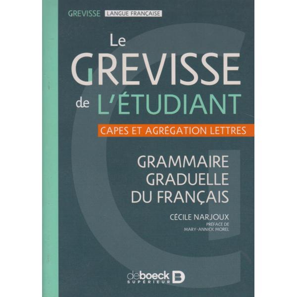 Le grevisse de l'étudiant Grammaire graduelle du francais