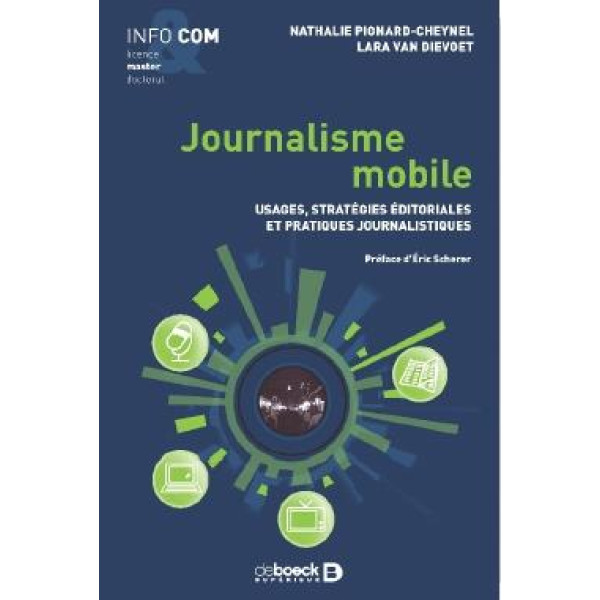 Journalisme mobile - Usages informationnels,
