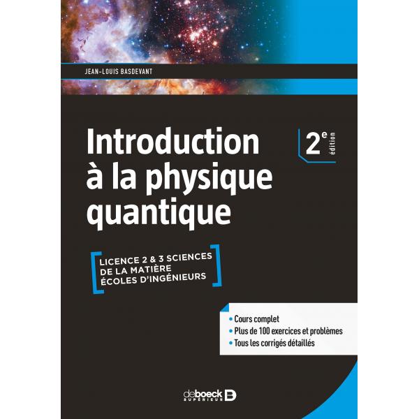Introduction à la physique quantique 2éd