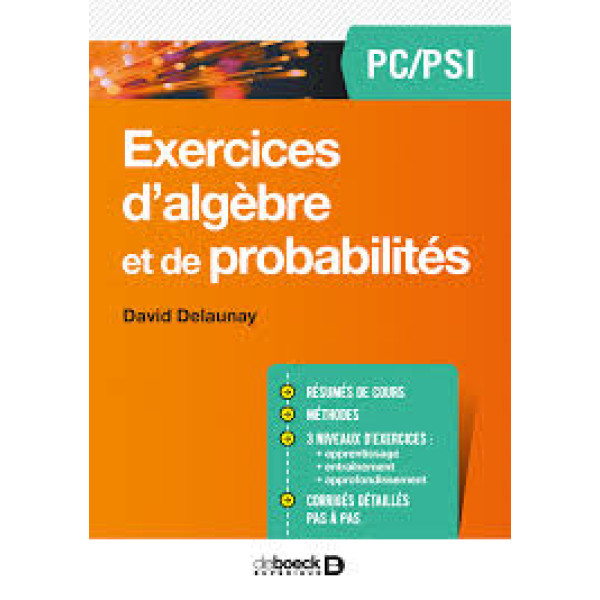 Exercices d'algèbre et de probabilités PC/PSI