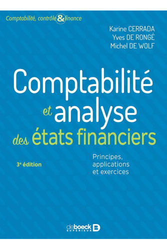 Comptabilité et analyse des états financiers : 3Eédition Comptabilité et analyse des états financiers : 3Eédition